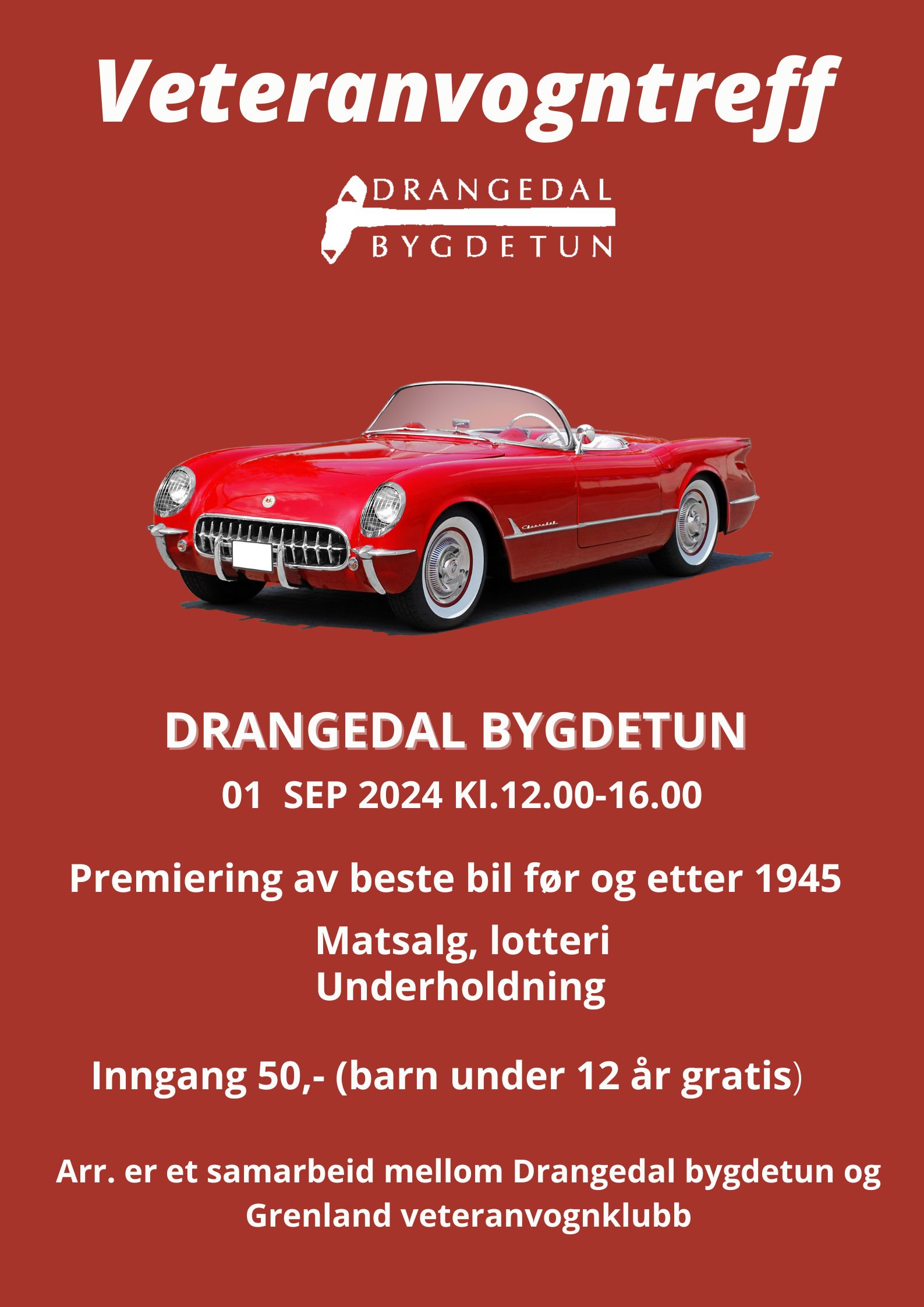 Veteranvogntreff på Drangedal bygdetun søndag 1. september kl.12.00 til 16.00